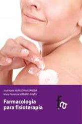FARMACOLOGIA PARA FISIOTERAPIA - 9788499765433